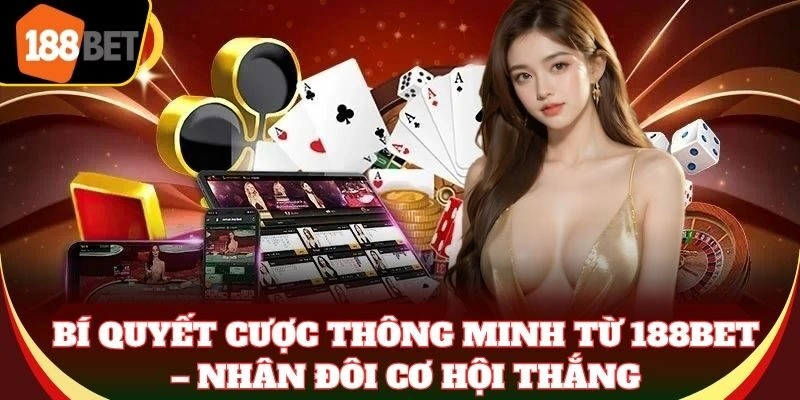 Mẹo chơi 188Bet dành cho tân thủ